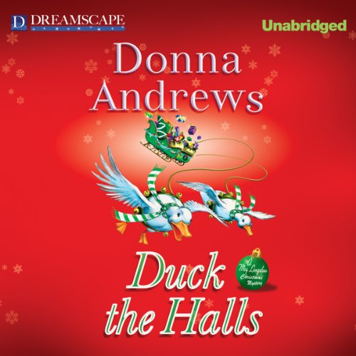 Have You Heard Donna Andrews Duck The Halls Lesas Book Critiques