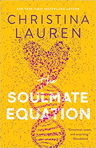 The Soulmate Equation by Christina Lauren | Lesa's Book Critiques