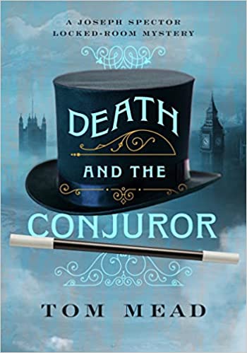 tom mead death and the conjuror